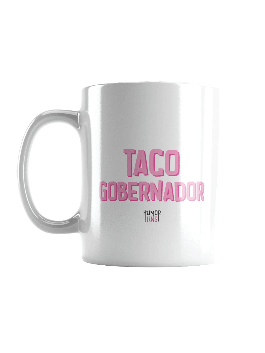 Taco Gobernador - Mug (Right Handed) product image (18)