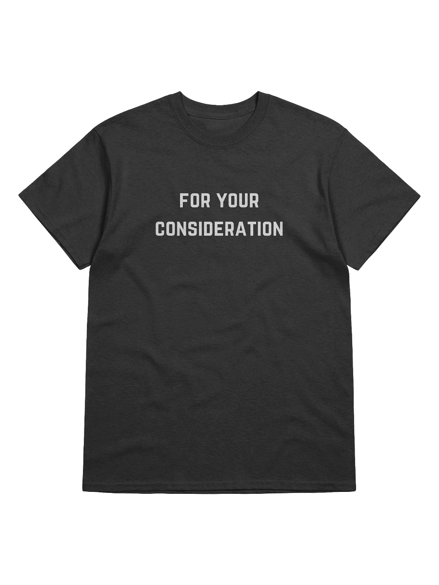 For Your Consideration Tee product image (1)