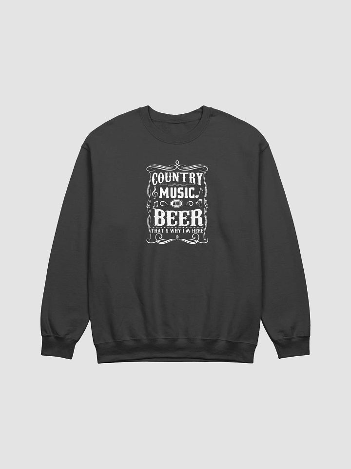 Country Music And Beer Sweatshirt product image (1)