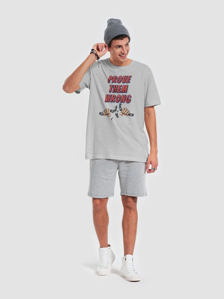 Prove Them Wrong Premium Motivational T-Shirt product image (8)