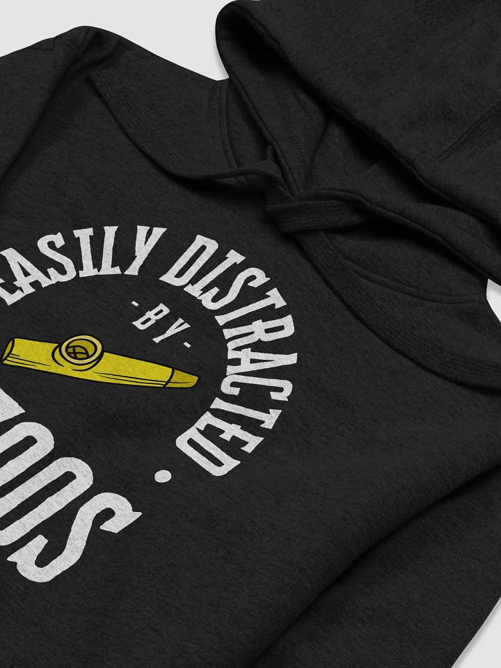 Easily Distracted By Kazoos Hoodie product image (2)