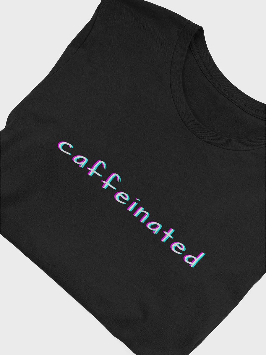 caffeinated tee product image (3)