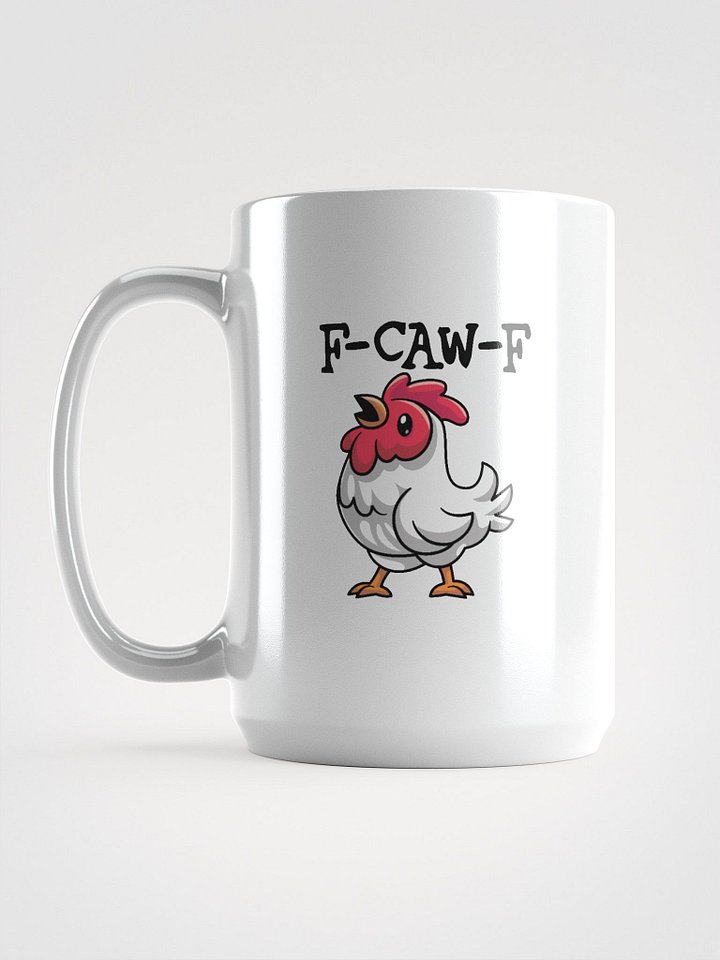 F-Caw-F Chicken Coffee Mug product image (1)