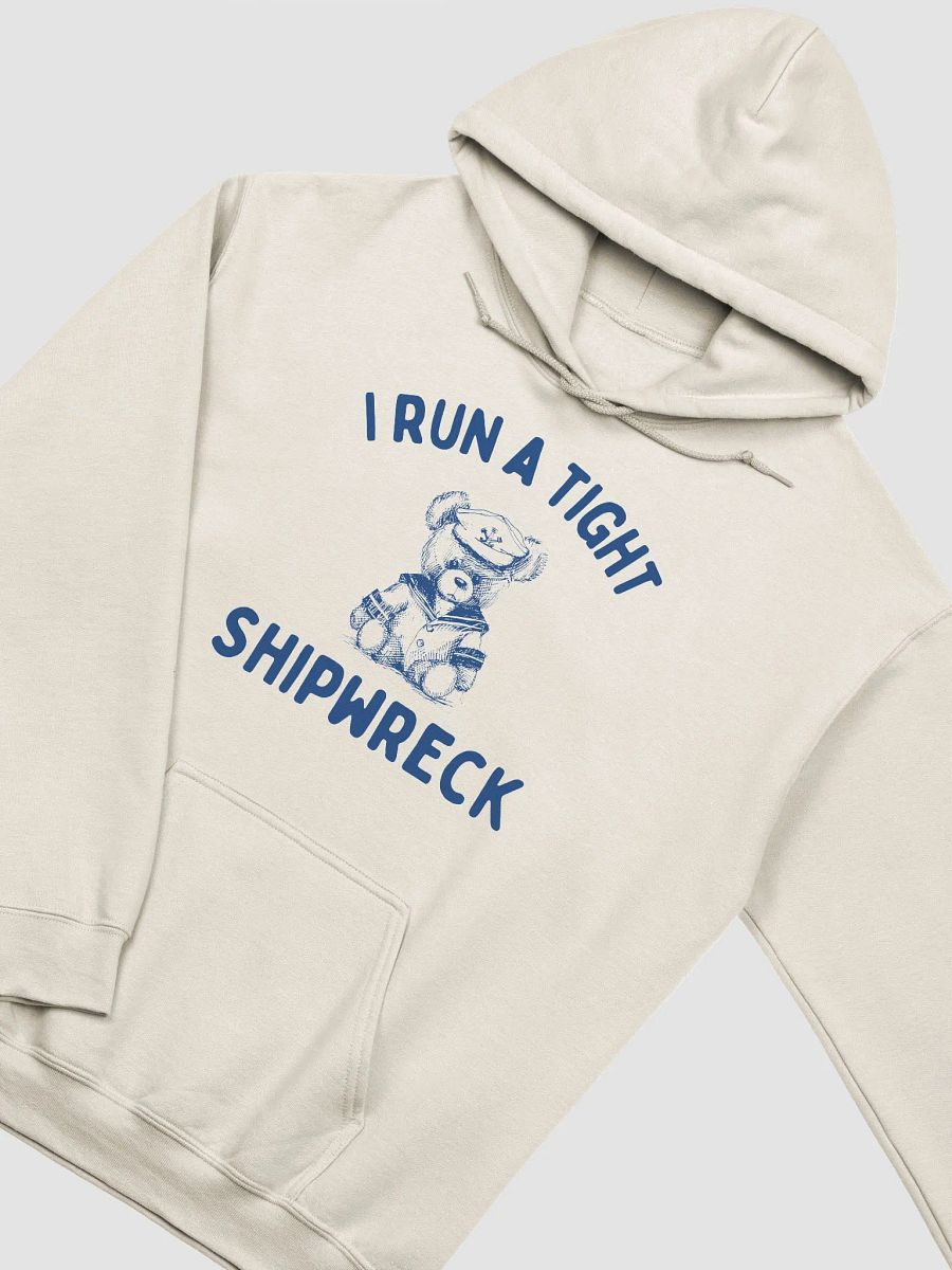 I run a tight shipwreck Hoodie product image (2)