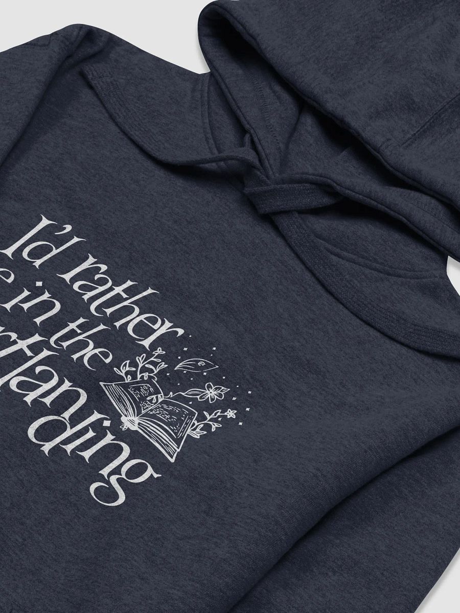 Elven Heartbound Hoodie (Tall)~ "I'd rather be in the heartlanding" product image (2)