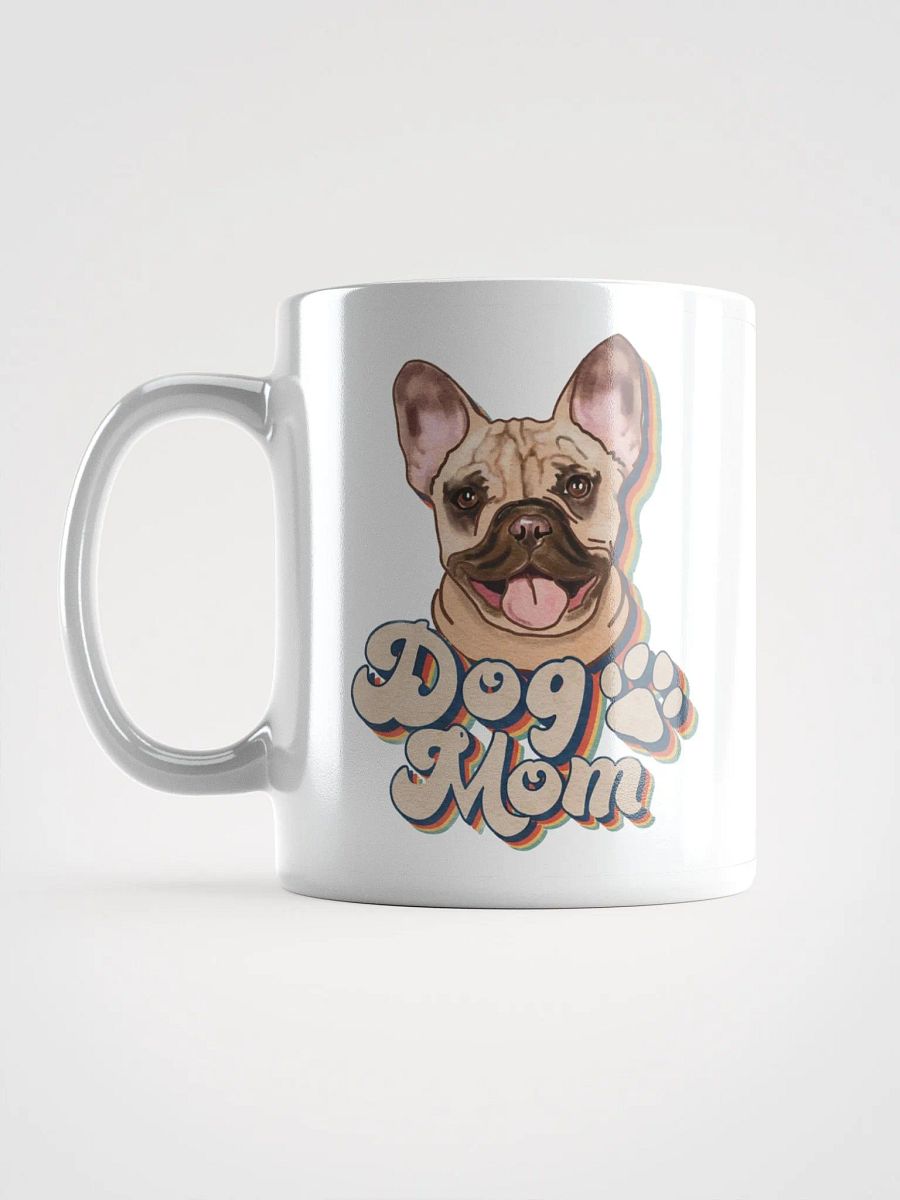 Dog Mom French Bulldog Mug product image (4)