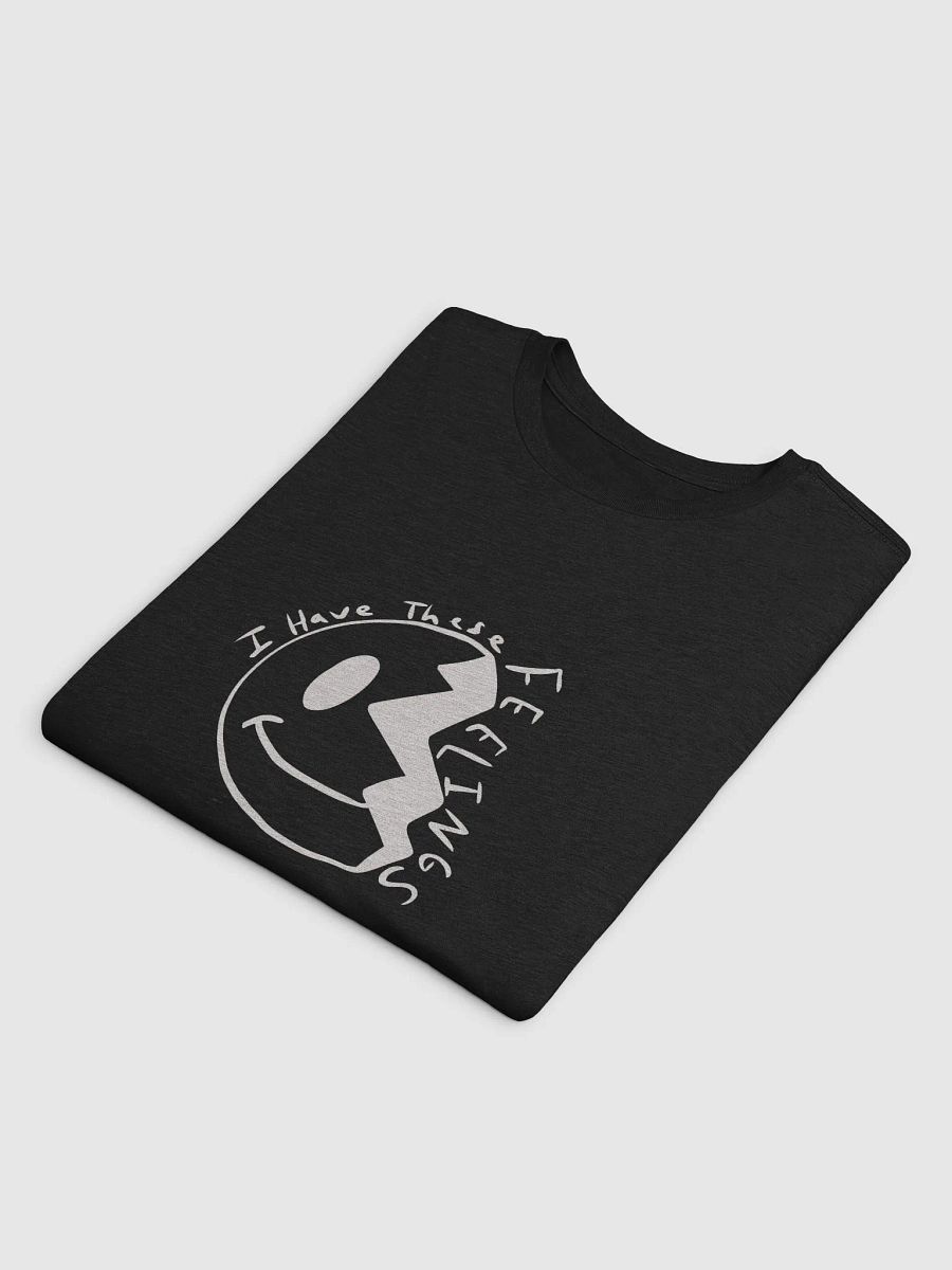 I Have Feelings Tee product image (13)