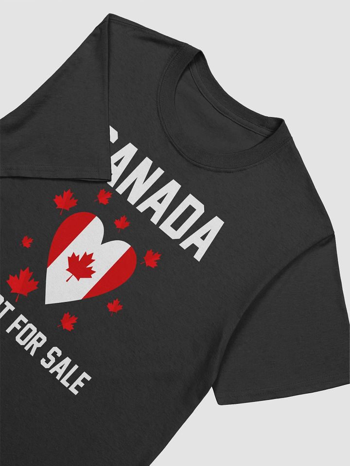 Canada is Not For Sale Shirt product image (2)
