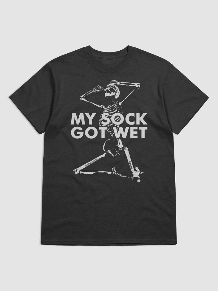 MY SOCK GOT WET product image (1)