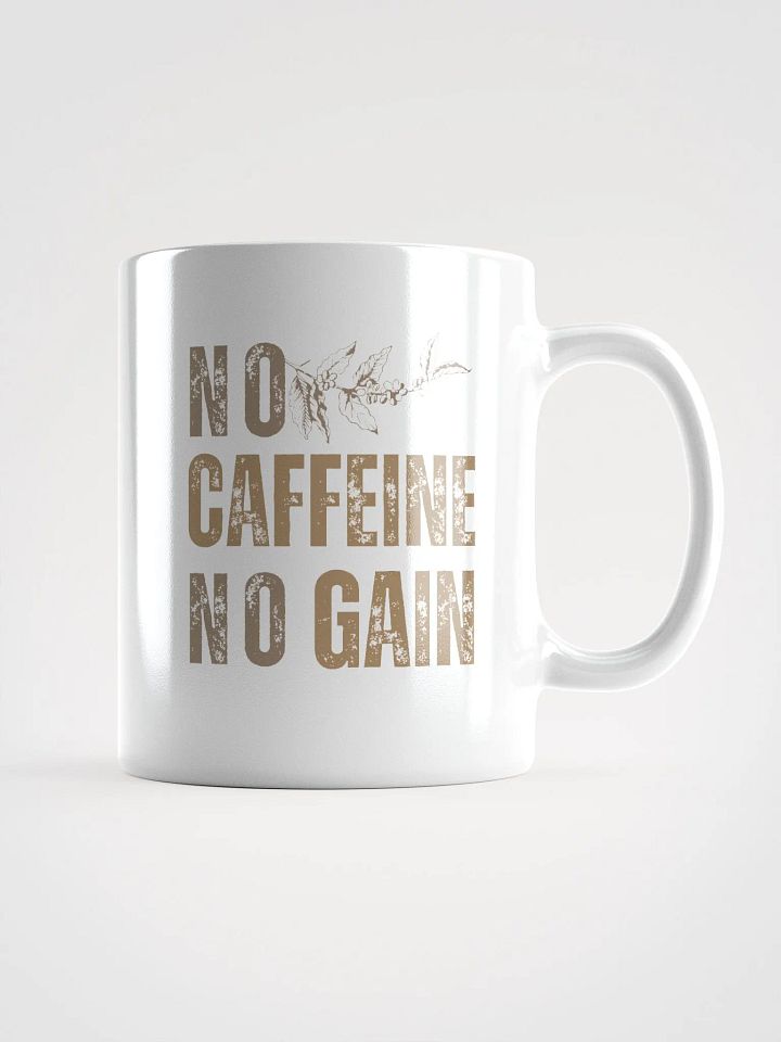 No Caffeine No Gain product image (1)