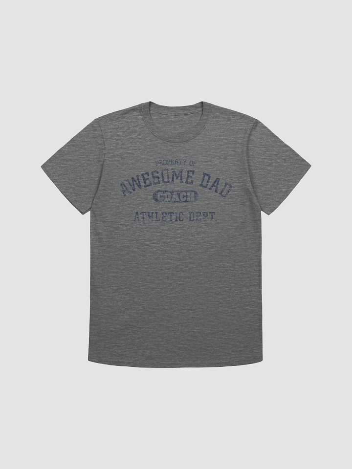Property Of Awesome Dad Coach Athletic Dept. Gifts for Dads T-shirt product image (1)