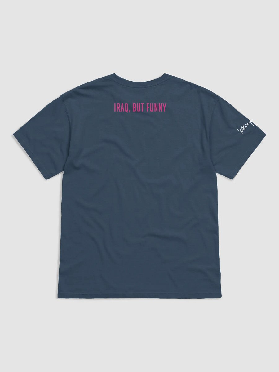 IRAQ, BUT FUNNY T-Shirt product image (6)