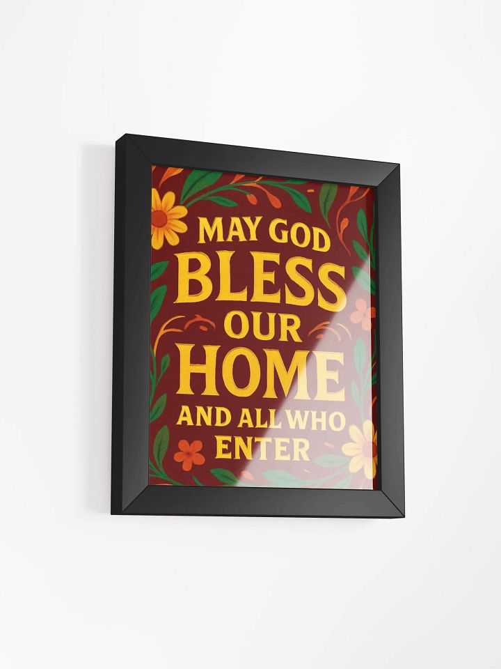 May God Bless Our Home and All Who Enter – Framed Matte Poster product image (39)