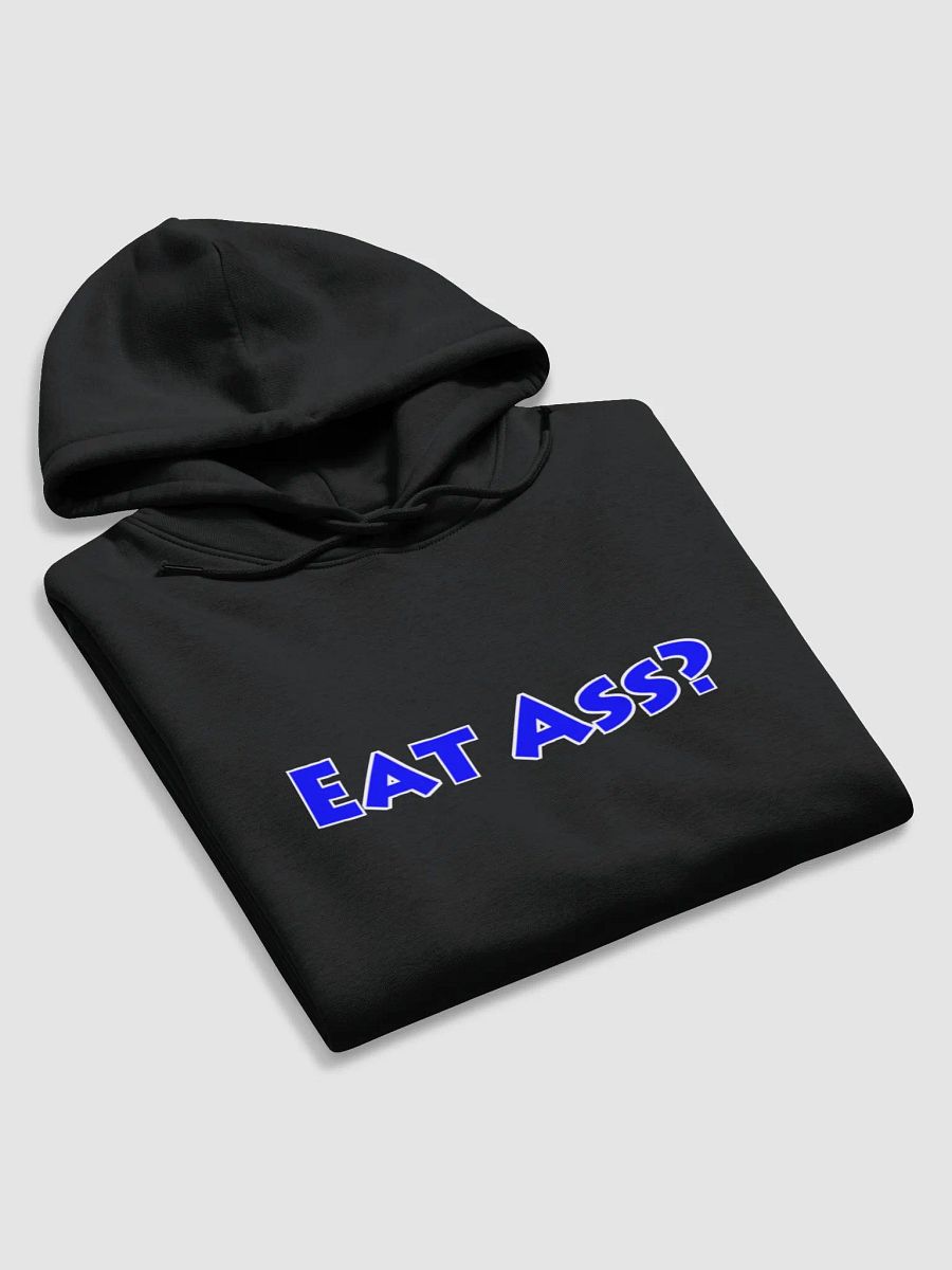 Eat Ass? Hoodie product image (12)