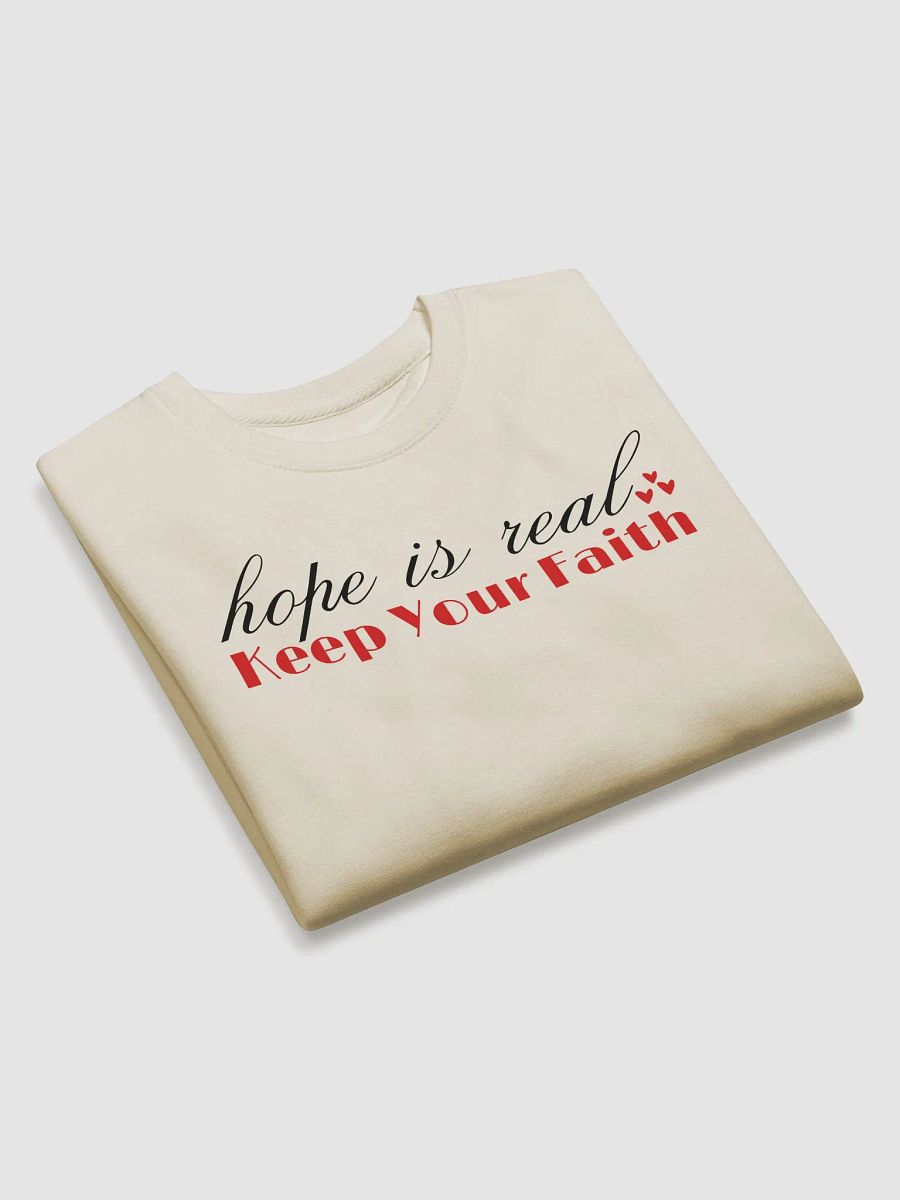 Keep Your Faith Comfort Premium Sweatshirt product image (4)