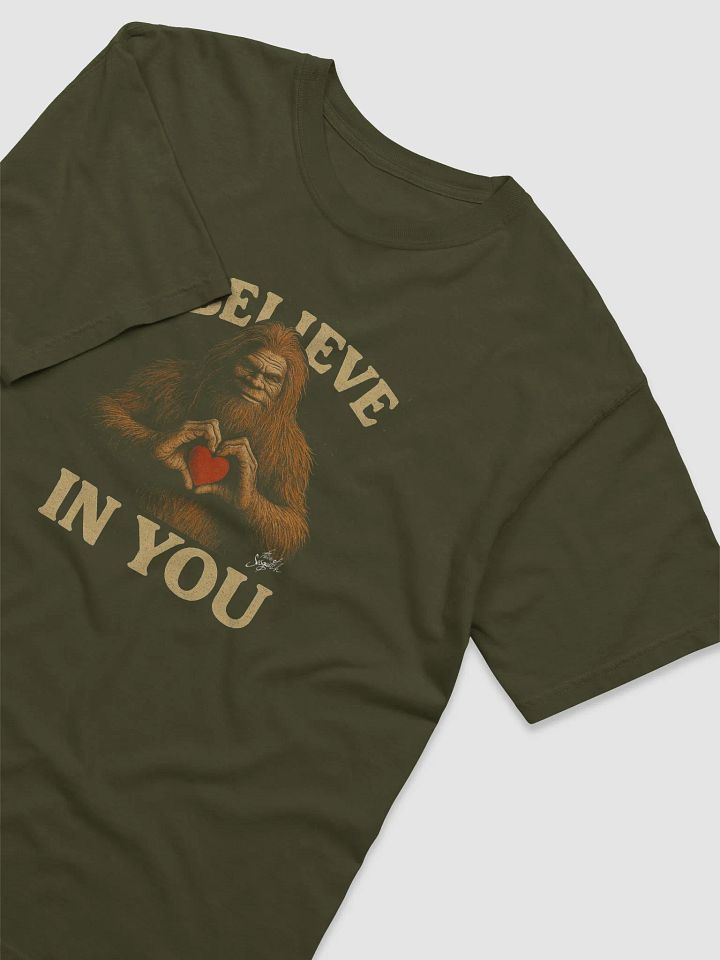 Bigfoot Believes in You – Inspirational Sasquatch T-Shirt product image (2)