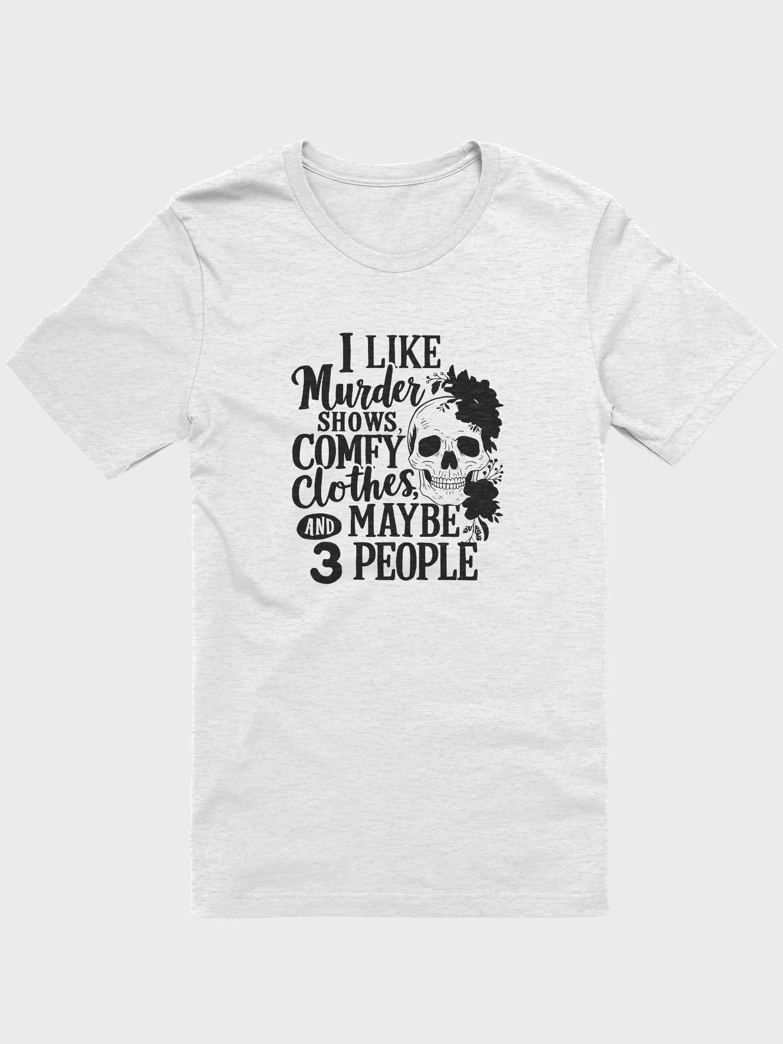I Like Murder Shows T-shirt product image (2)