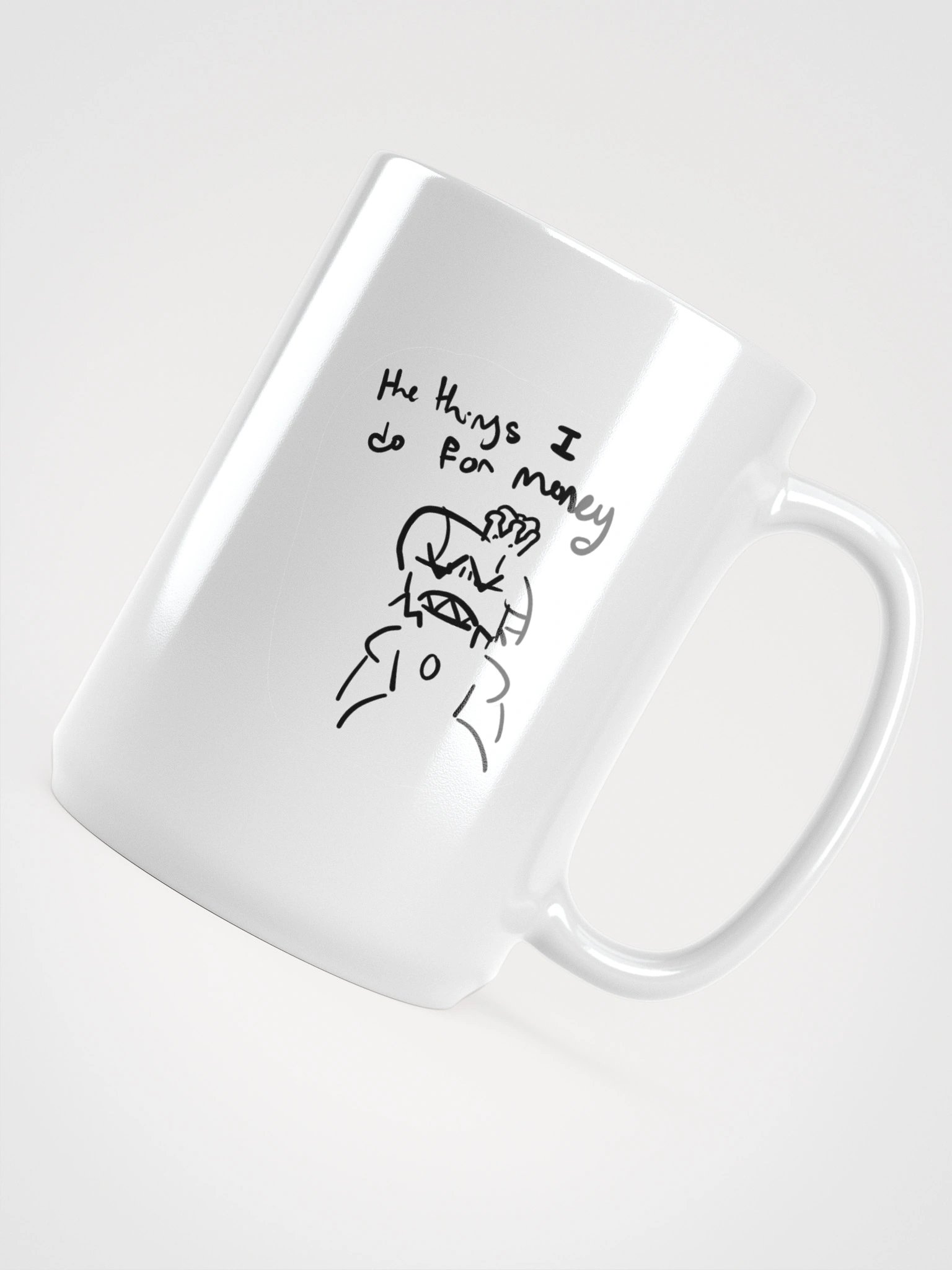 The things I do for money product image (4)