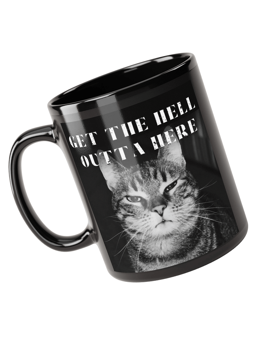 GET THE HELL OUTTA HERE MUG product image (6)