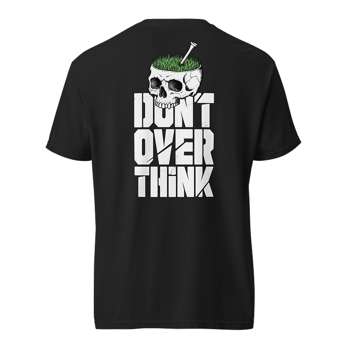 Don't overthink Heavyweight Golf Tee product image (1)