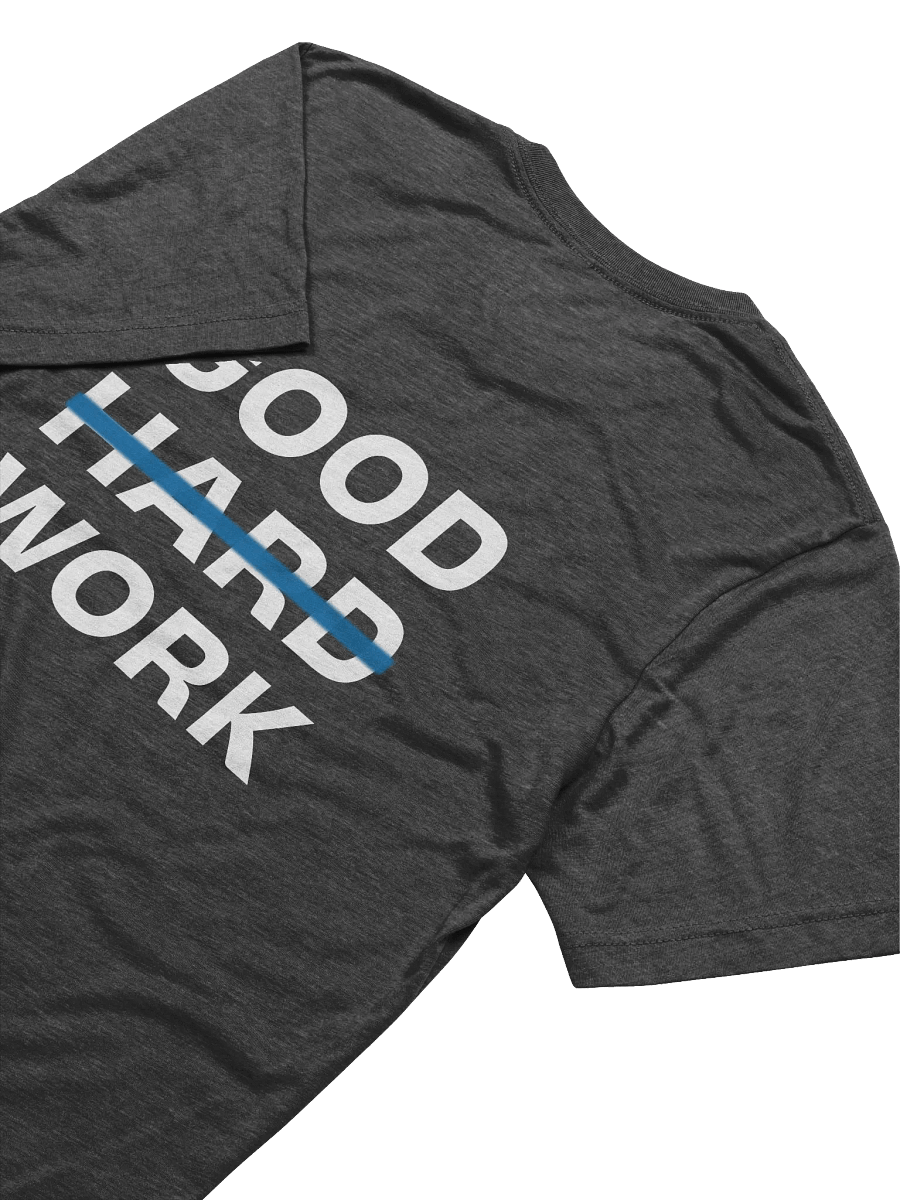 Good Work Soft T-Shirt product image (4)