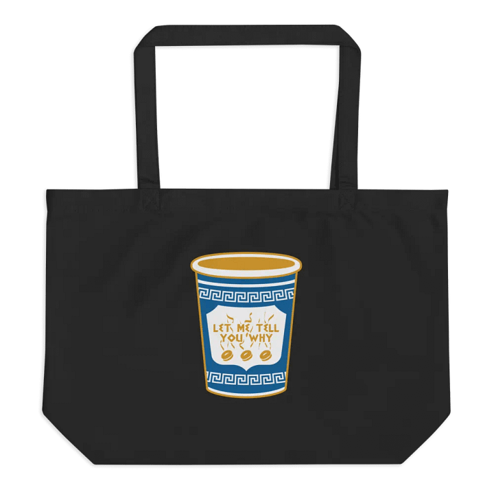Let Me Tell You Why Tote product image (1)