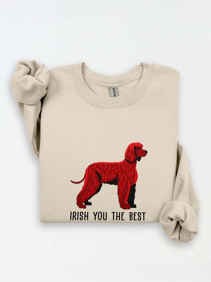 Irish You the Best Sweatshirt (Embroidered) of an Irish Water Spaniel product image (1)