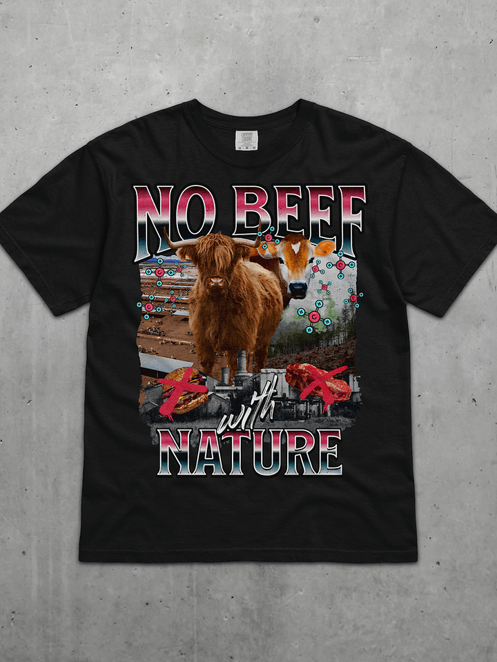 No Beef With Nature Tee product image (1)