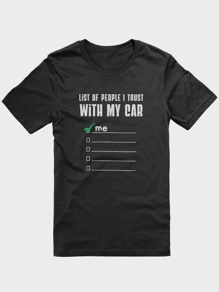 List of People I Trust with My Car product image (11)