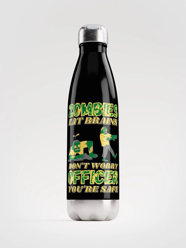 ZOMBIES EAT BRAINS, YOU'RE SAFE OFFICER product image (1)
