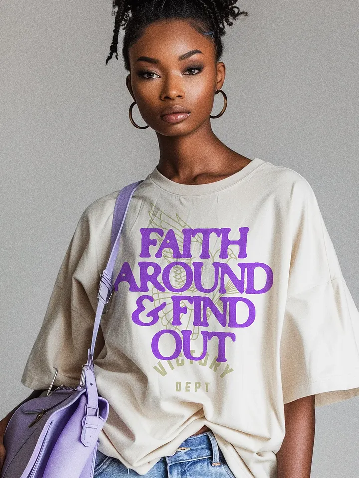 Faith Around & Find Out (Natural) product image (1)
