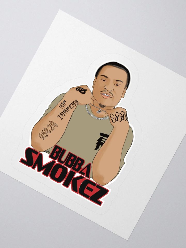 Bubba Smoke Sticker product image (2)
