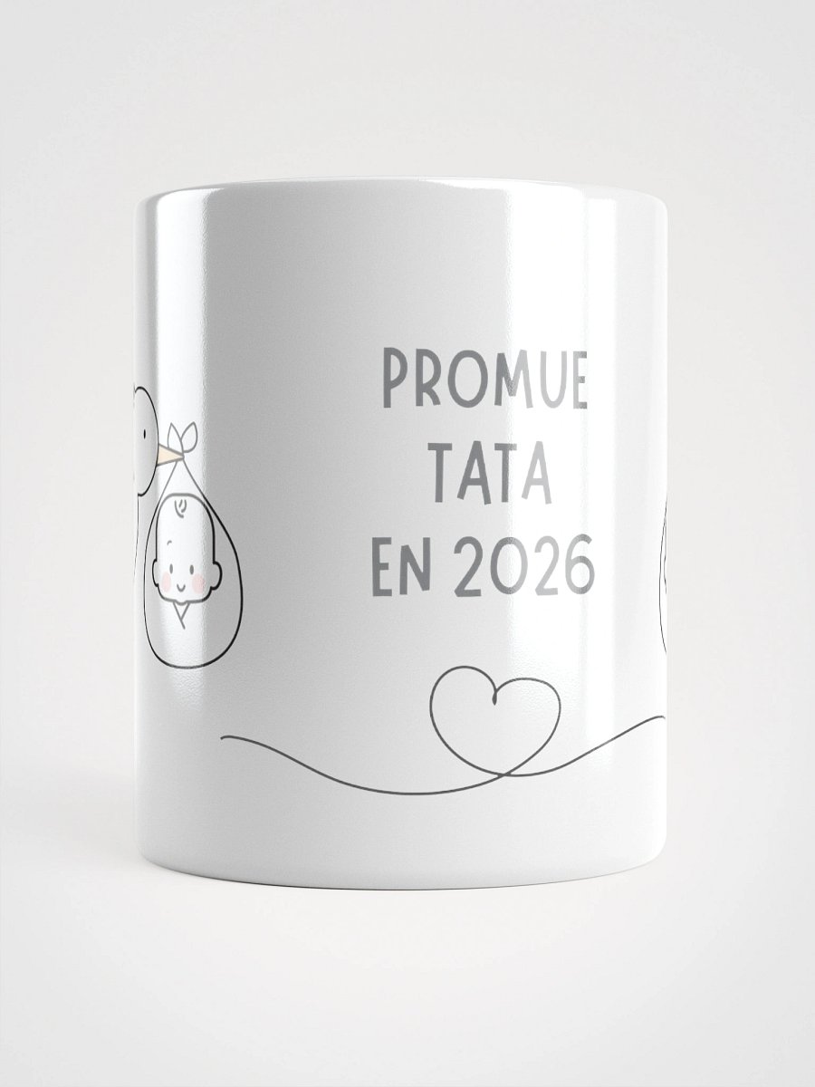 Mug Blanc - Promue Tata en 2026 - Cigogne Annonce Naissance - Cadeau Original product image (1)