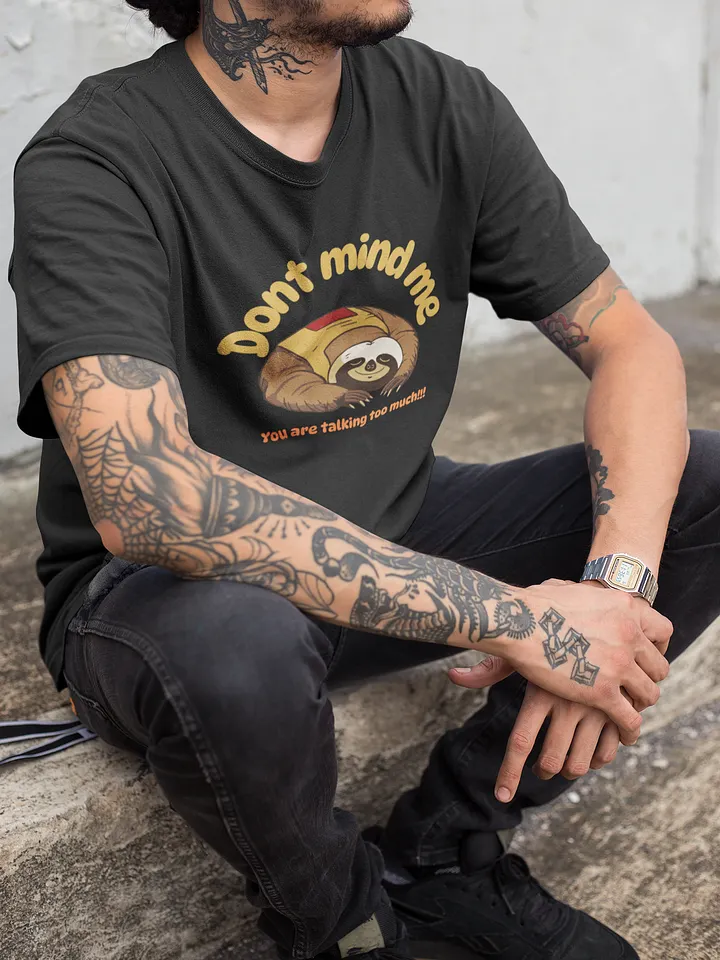 Don't Mind Me Sloth product image (1)