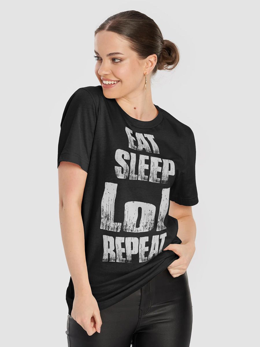 Eat. Sleep. Lol. Repeat T-shirt product image (8)