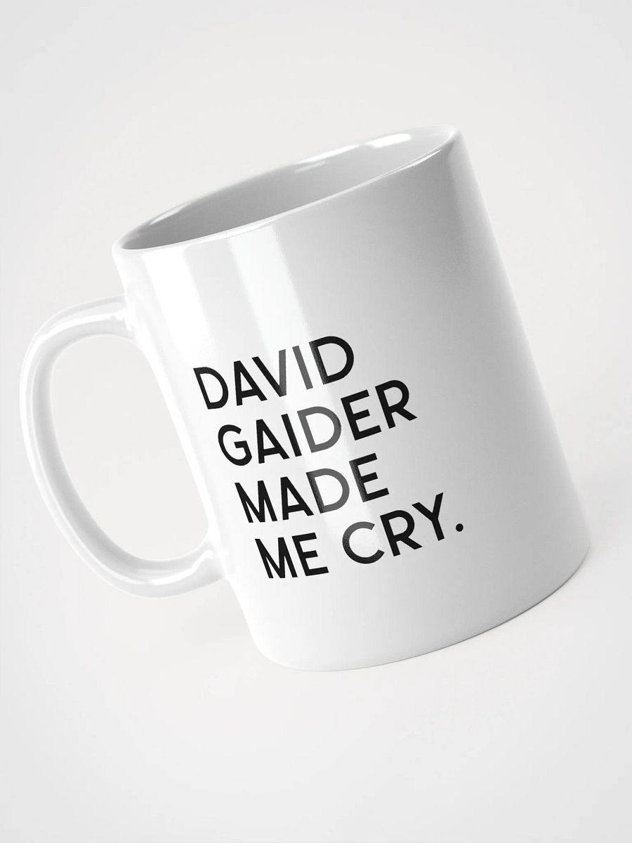 David Gaider Made Me Cry Mug product image (7)
