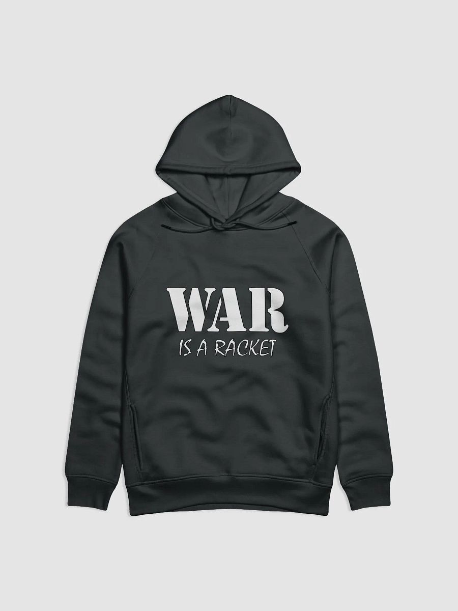War Is A Racket - Stanley/Stella Eco Hoodie product image (2)