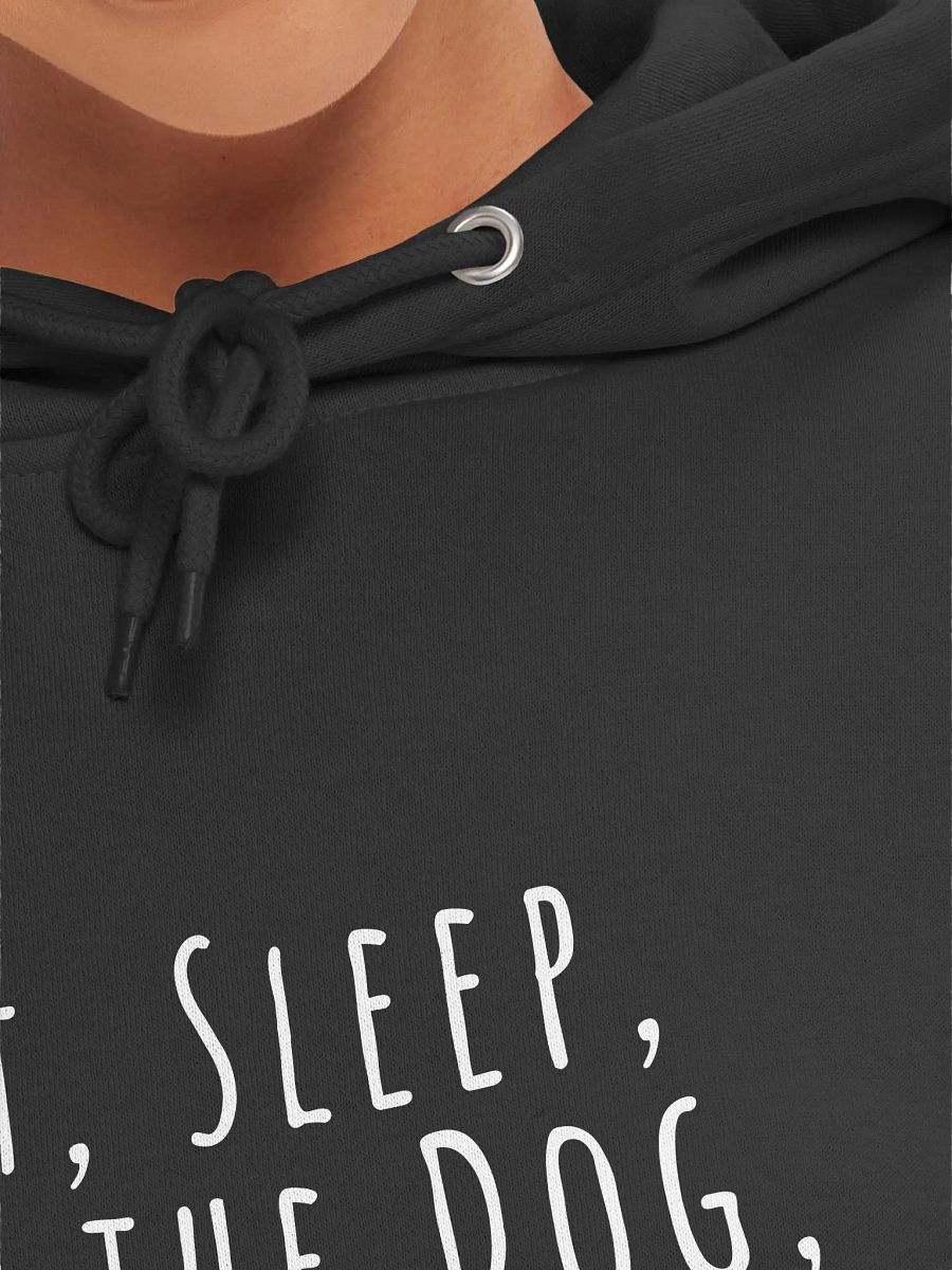 Eat, Sleep, Pet the Dog Hoodie product image (25)