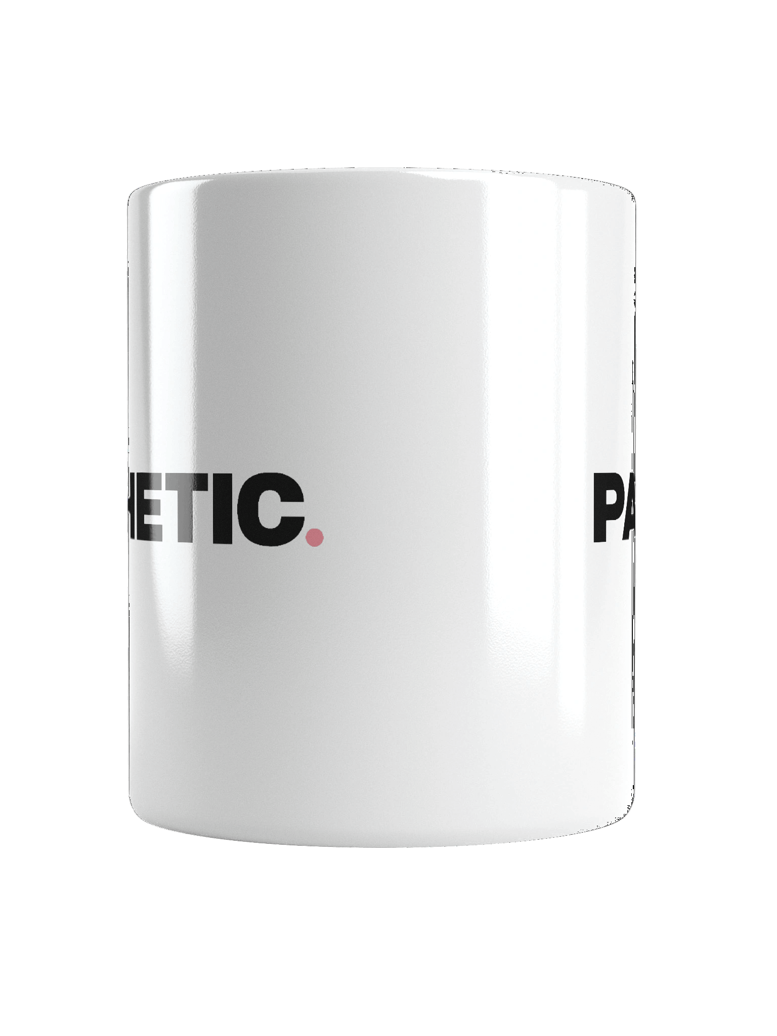 Pathetic Mug product image (6)