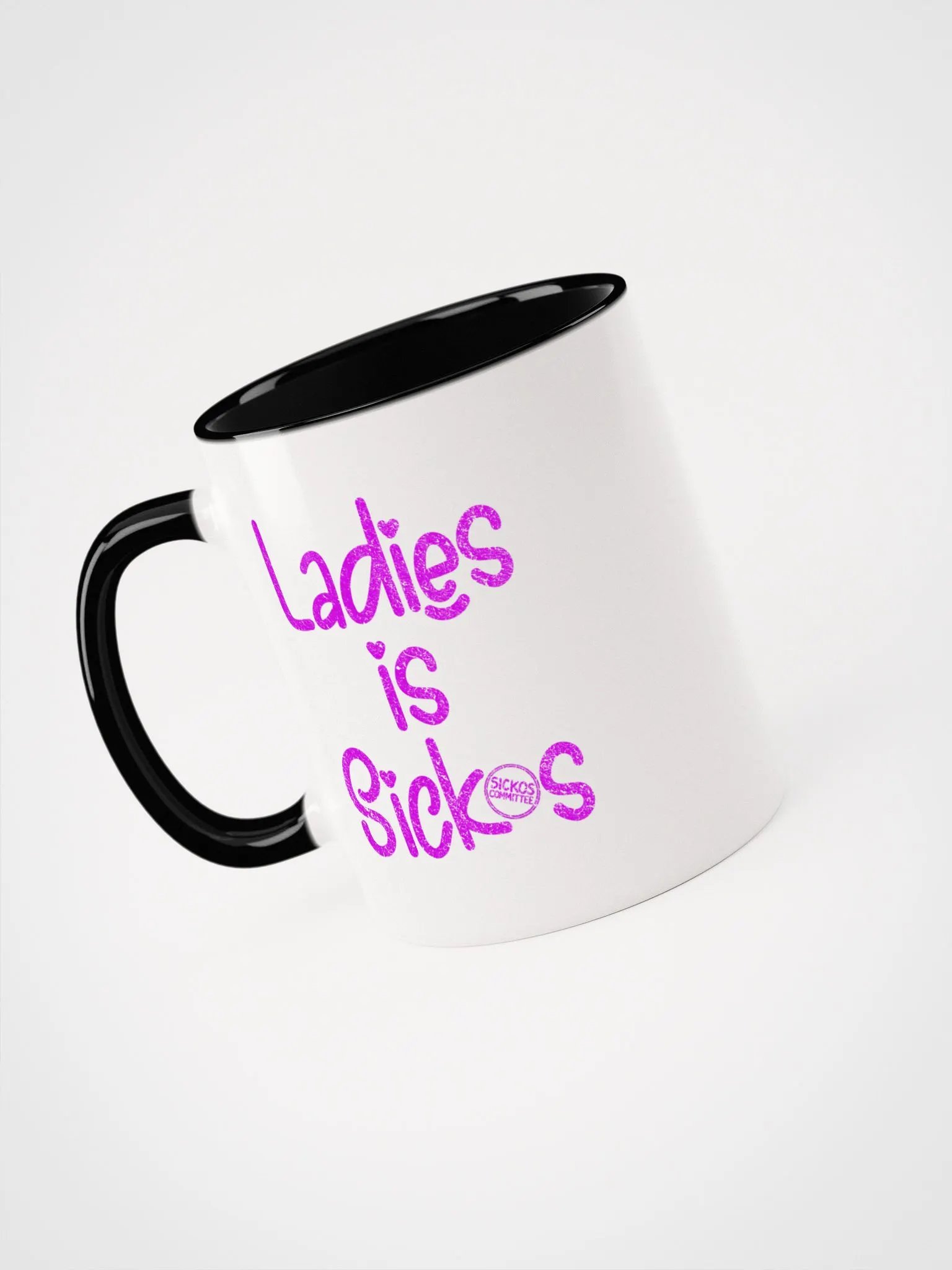 Ladies is Sickos Mug product image (3)