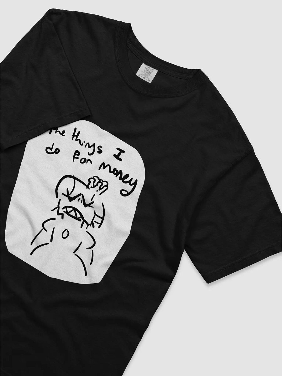 The things I do for money product image (3)