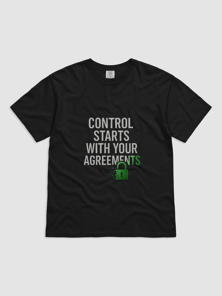 Control Start with your Agrements T-Shirt product image (4)