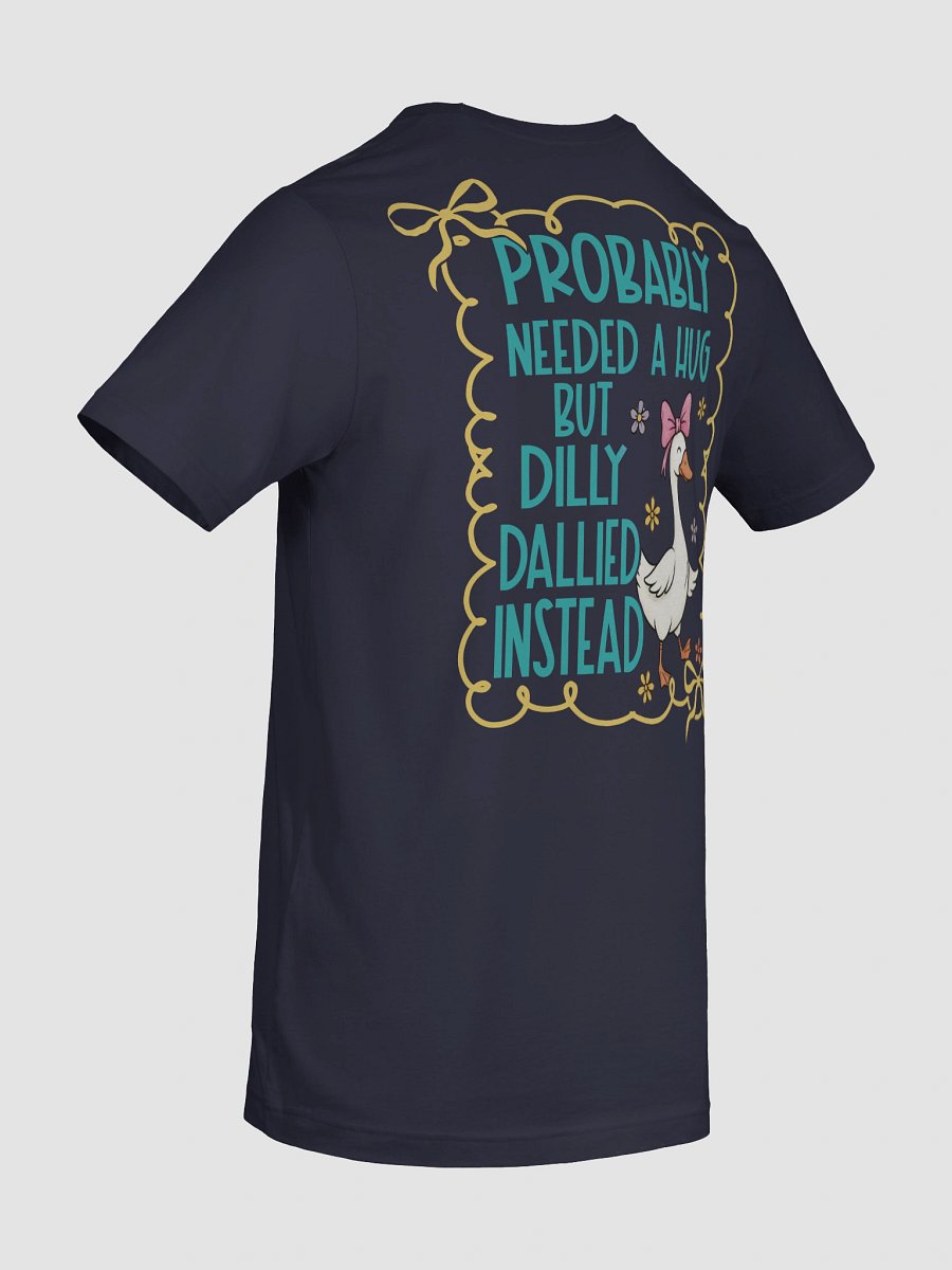 Dilly Dallied Duck T-Shirt product image (95)