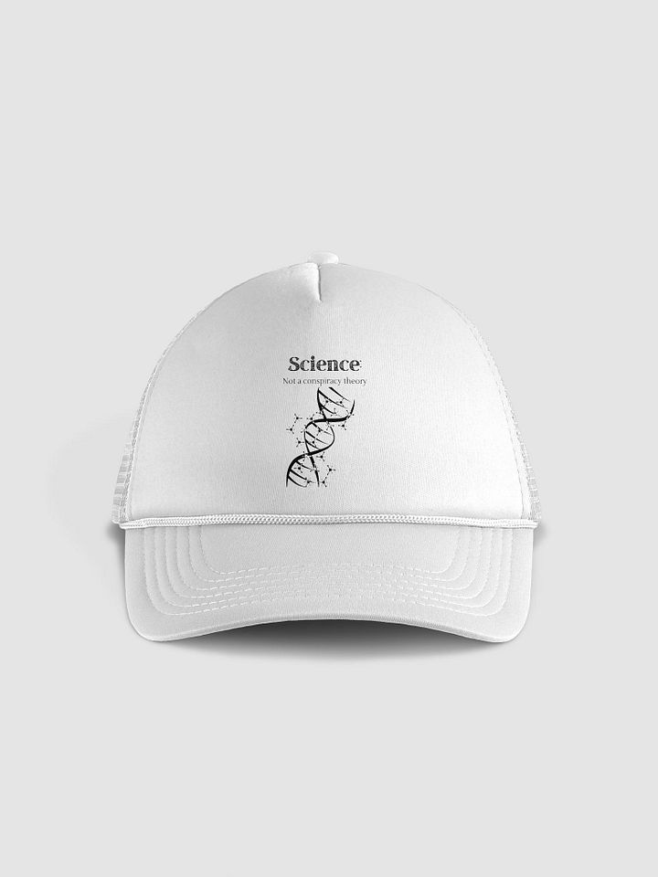 Science: Not a conspiracy theory Hat product image (1)