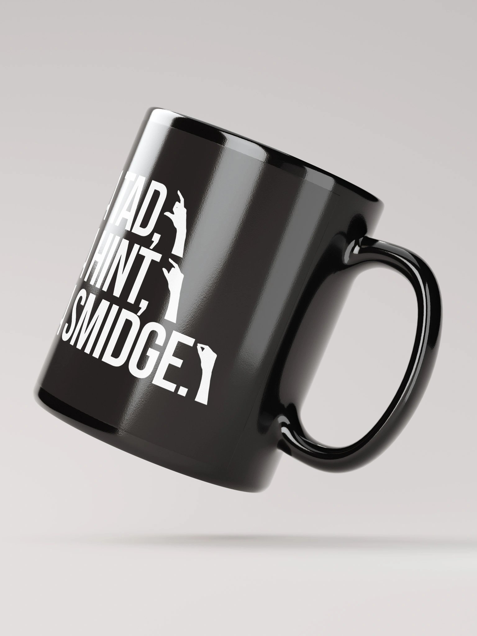 A Tad, A Hint, A Smidge. Mug product image (4)
