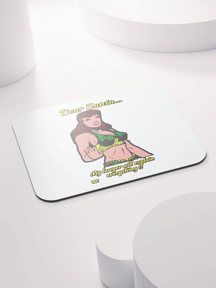 DEAR SANTA, MY LAWYER WILL EXPLAIN EVERYTHING!! product image (4)