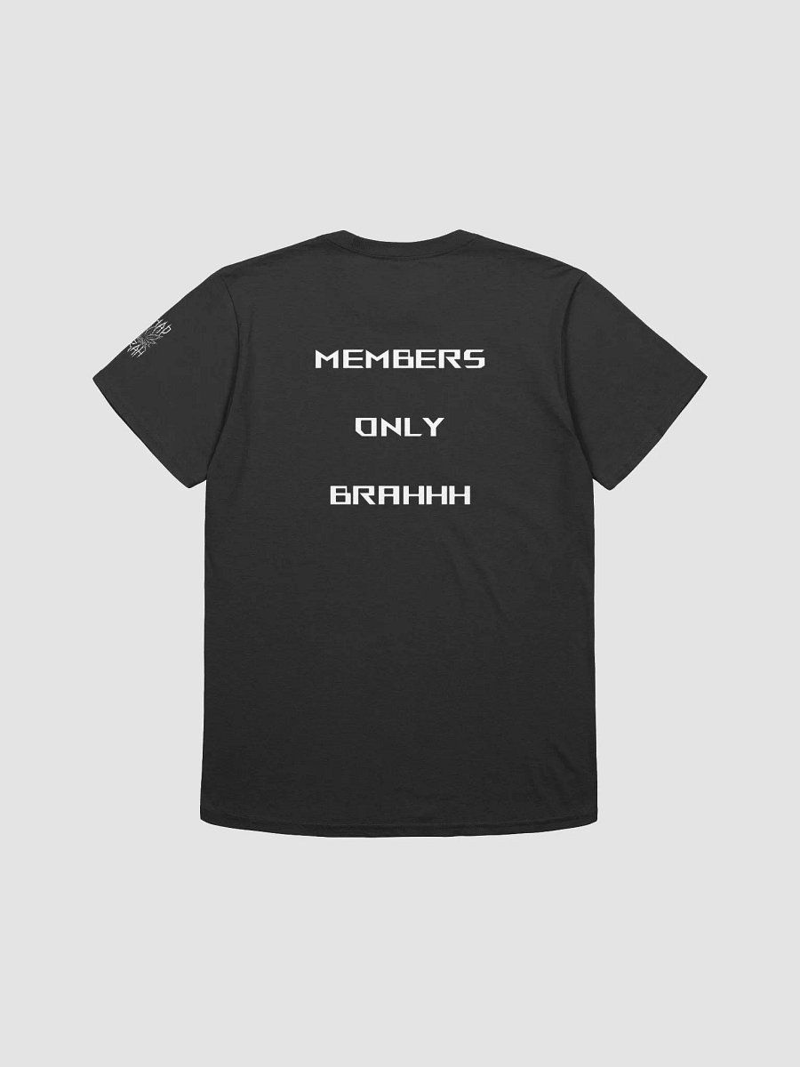 BrahFam Members Only T-Shirt product image (2)