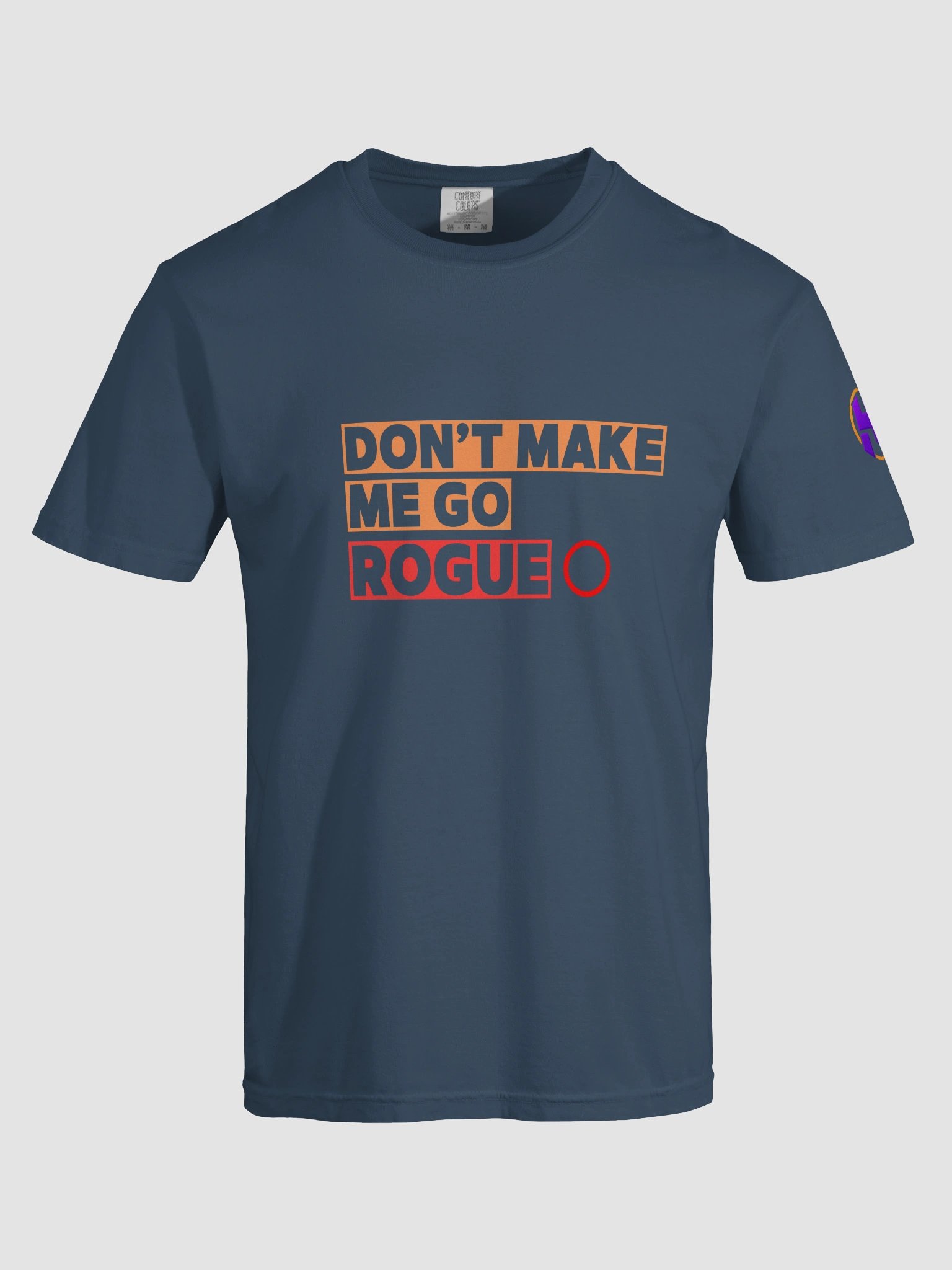Don't Make Me Go ROGUE product image (34)