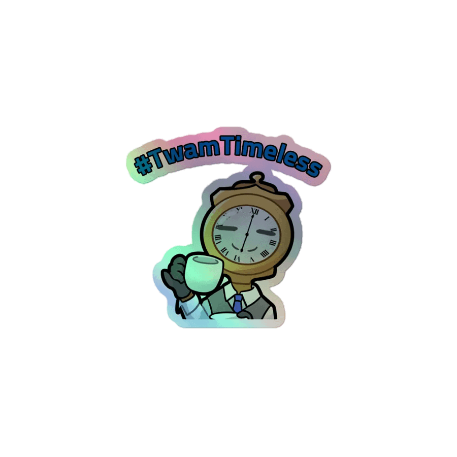 #TwamTimeless Holo Sticker product image (1)