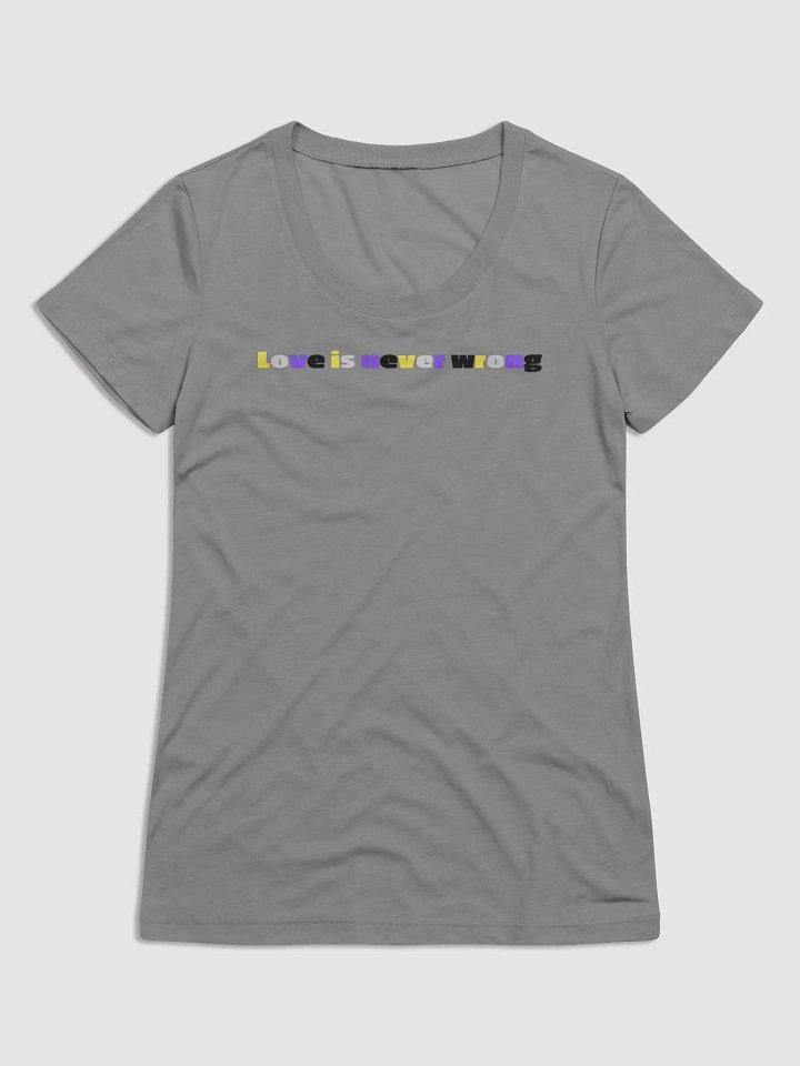 Love Is Never Wrong - Nonbinary product image (2)